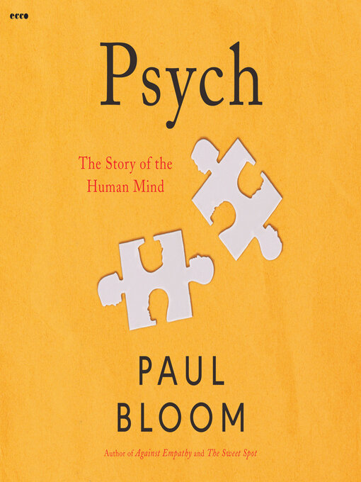 Title details for Psych by Paul Bloom - Wait list
